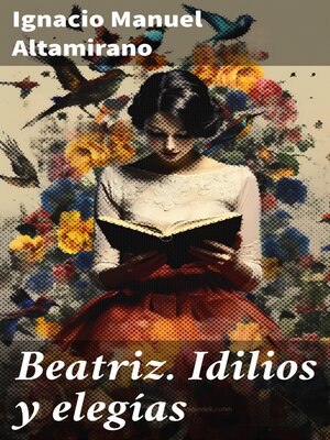 cover image of Beatriz. Idilios y elegías